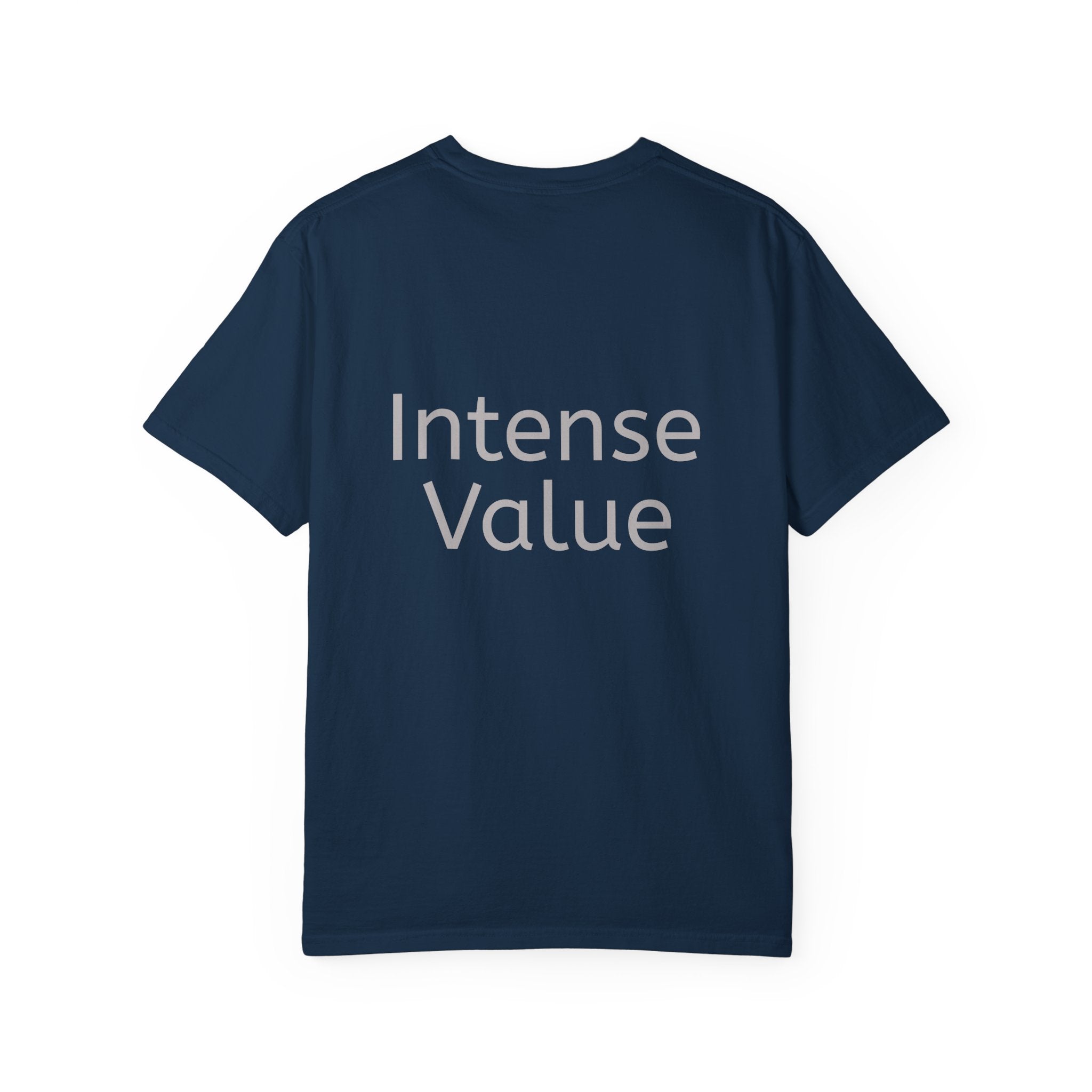 Intense Value | T-Shirt