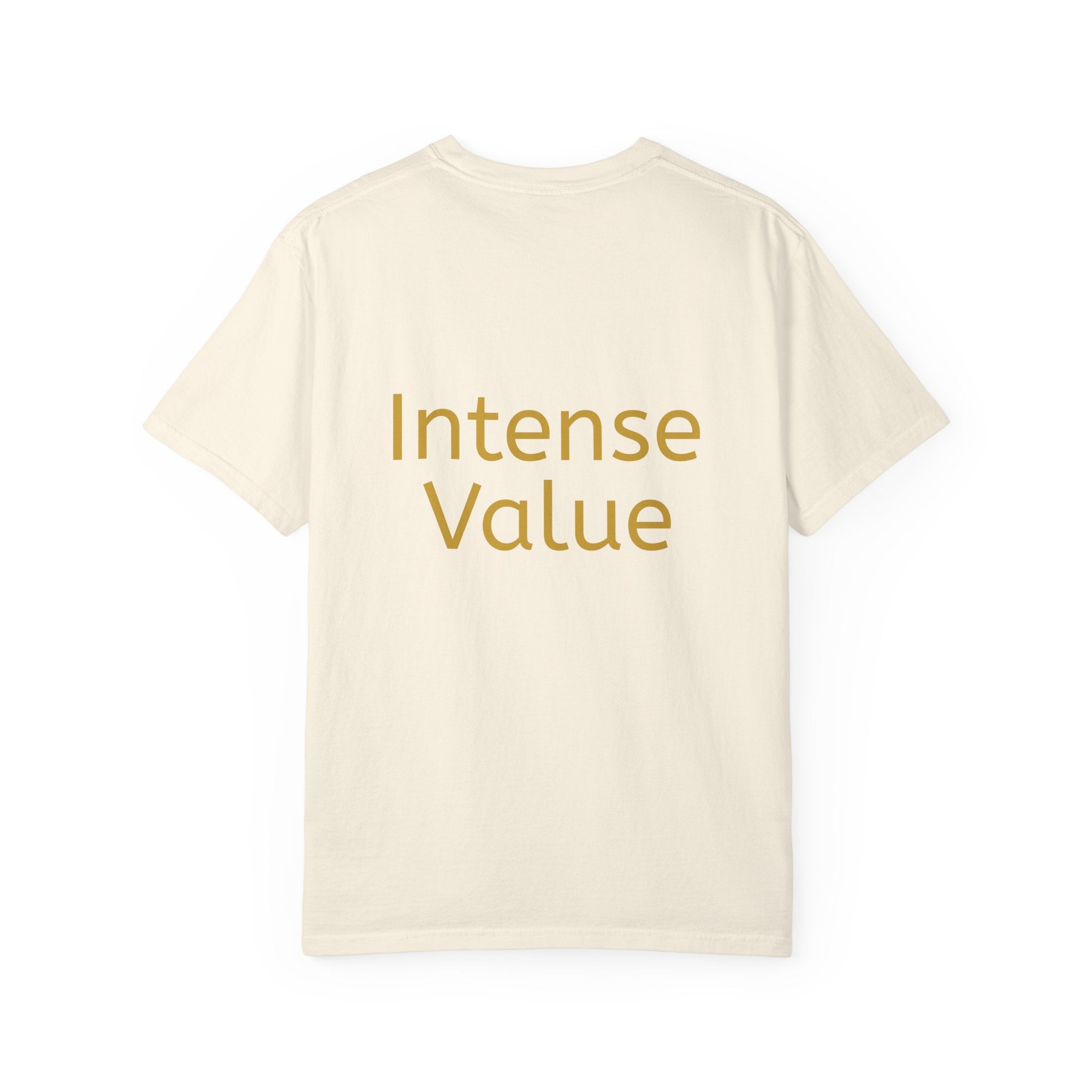 Intense Value | T-Shirt
