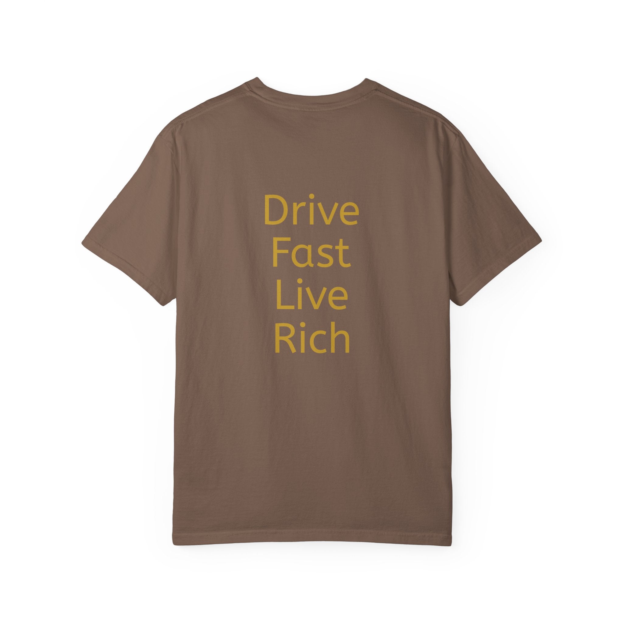 Drive Fast Live Rich | T-Shirt