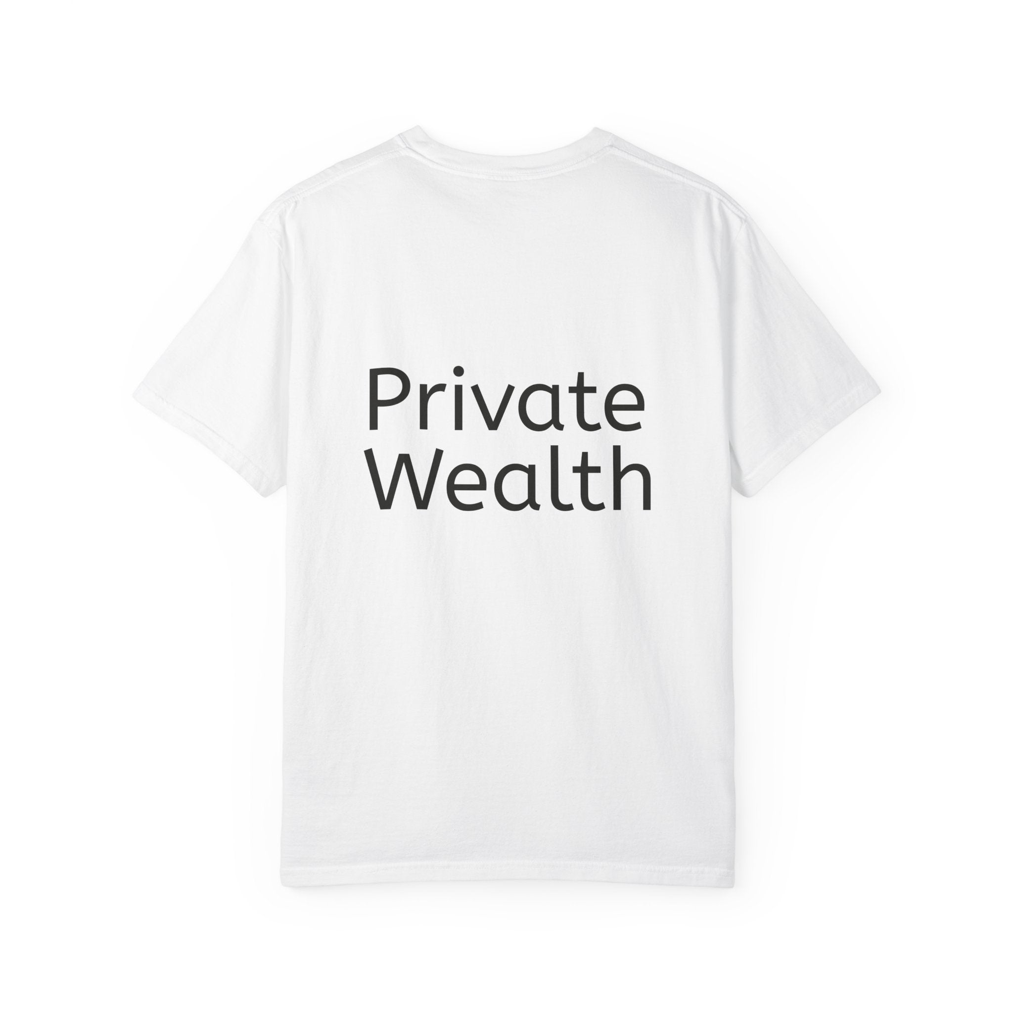 Private Wealth | T-Shirt